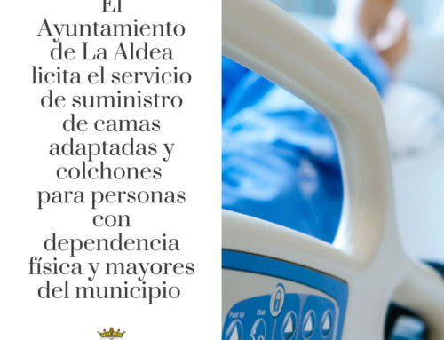 El Ayuntamiento de La Aldea licita el suministro de camas adaptadas y barras de protección para personas mayores o con dependencia del municipio